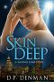 [Saving Liam 02] • Skin Deep